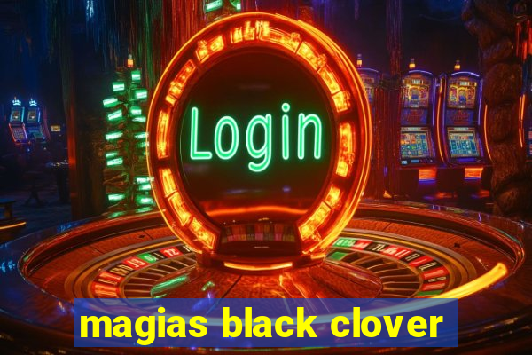 magias black clover